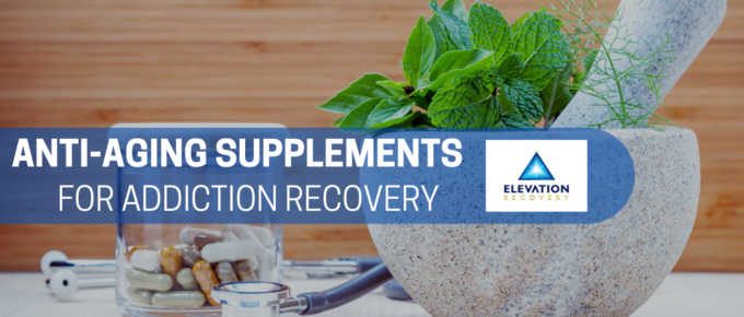 anti-aging supplements for addiction recovery
