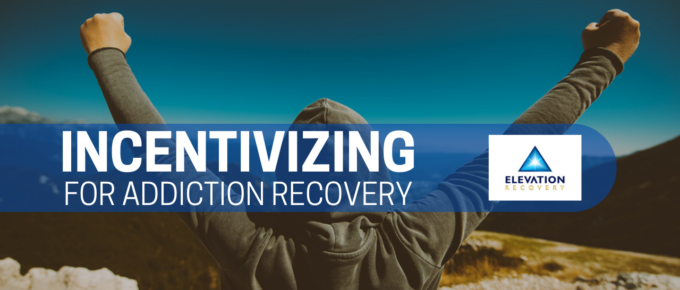 INCENTIVIZING FOR ADDICTION RECOVERY